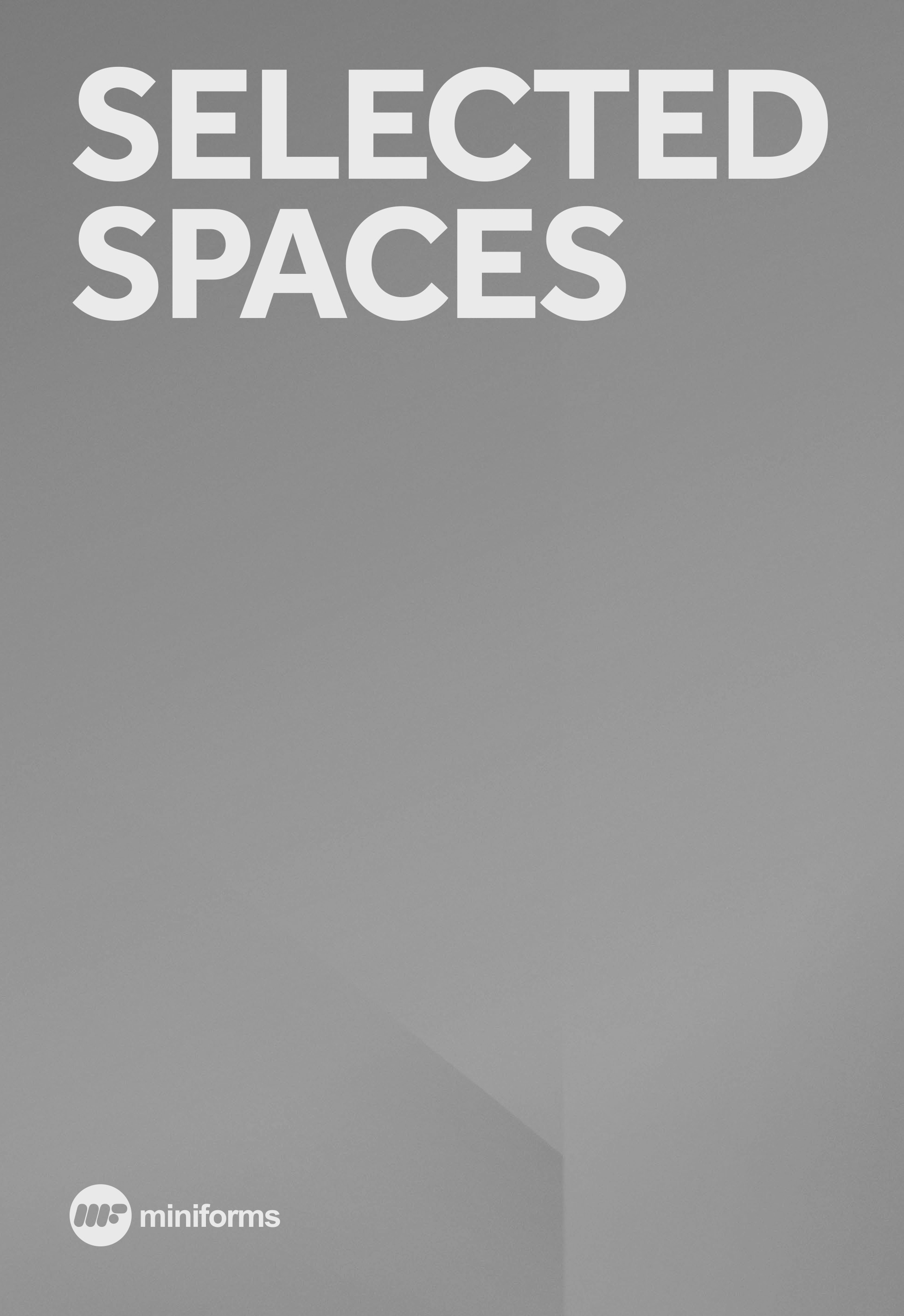 Selected Spaces